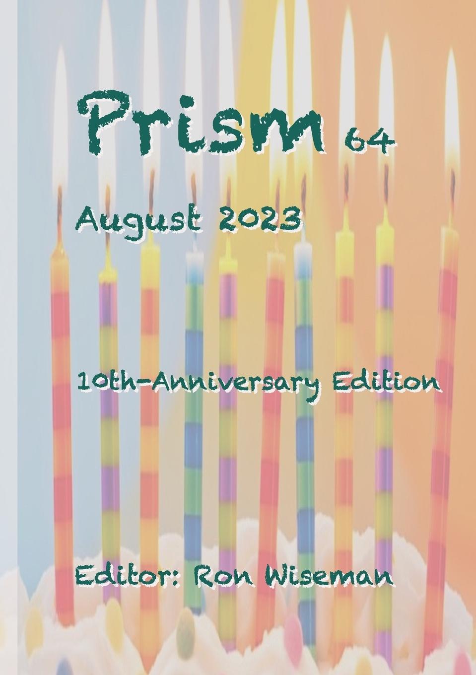 Knjiga Prism 64 - August 2023 Ron Wiseman