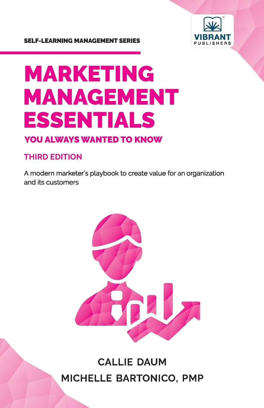 Książka Marketing Management Essentials You Always Wanted To Know Callie Daum