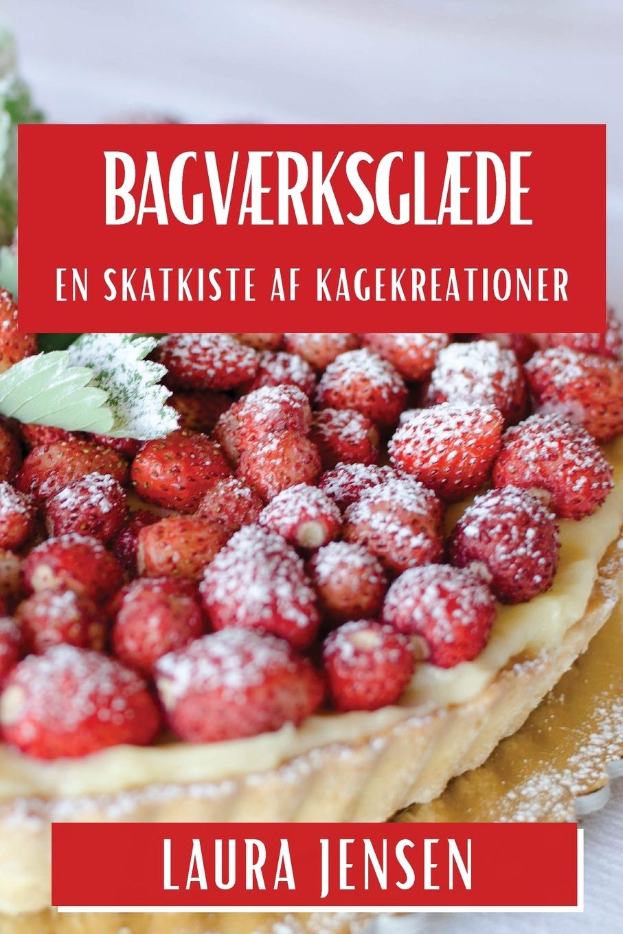 Buch Bagv?rksgl?de Laura Jensen