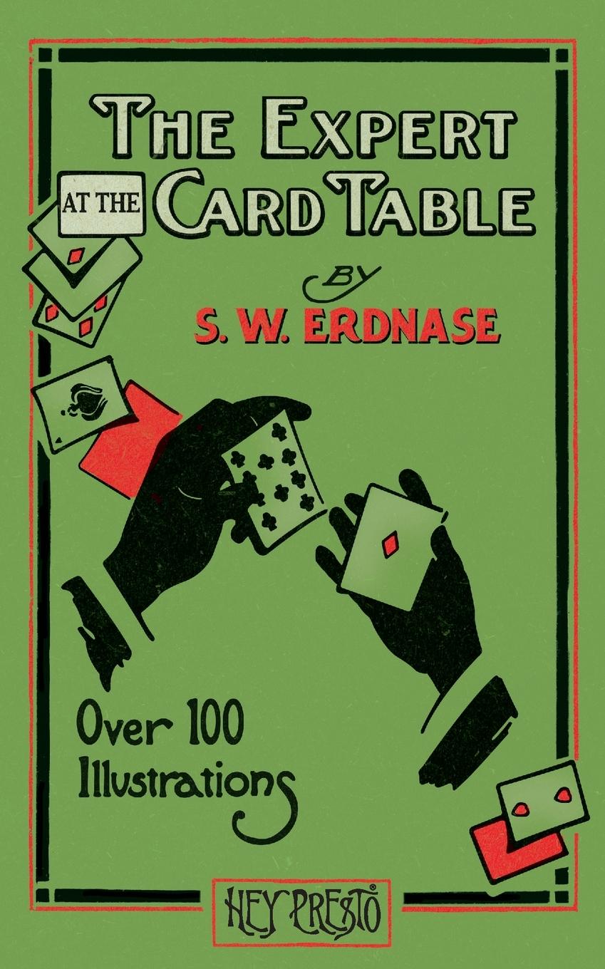 Könyv The Expert at the Card Table (Hey Presto Magic Book) 