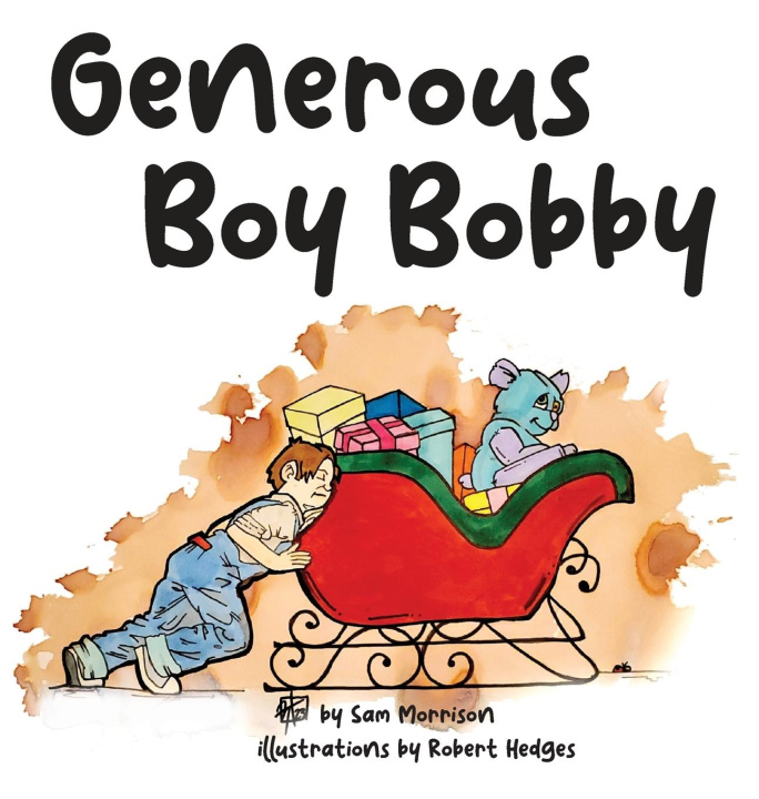 Book Generous Boy Bobby Sam Morrison