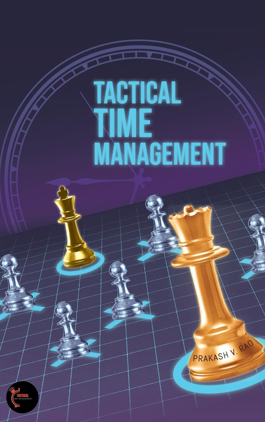 Boek Tactical Time Management Prakash V. Rao