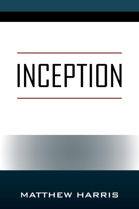 Knjiga Inception Matthew Harris