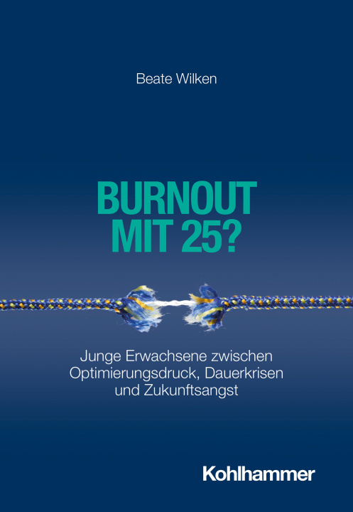 Kniha Burnout mit 25? 