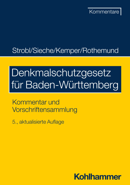 Книга Denkmalschutzgesetz für Baden-Württemberg Heinz Sieche