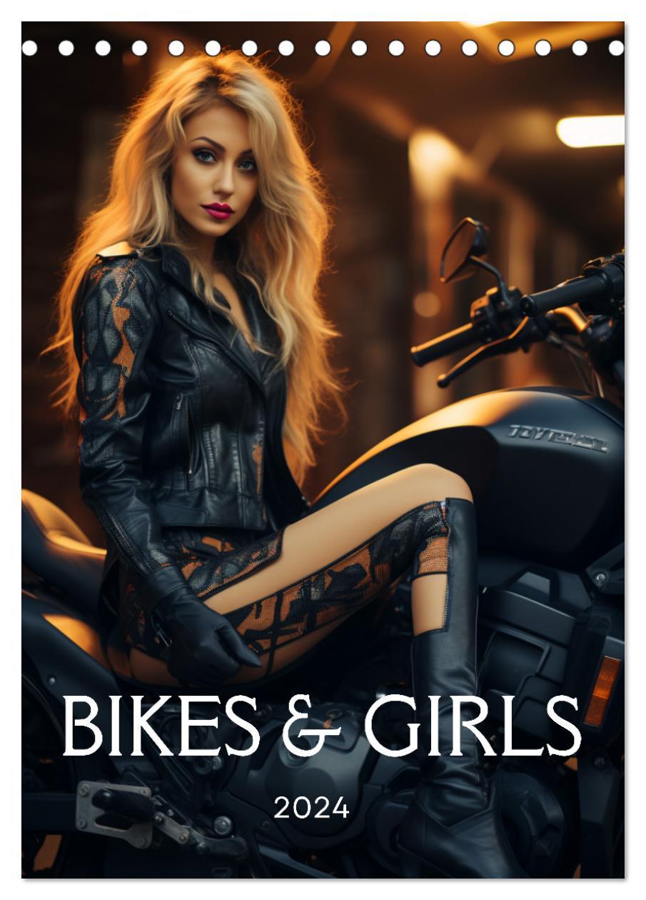 Kalendář/Diář Bikes and Girls: Sexy Mädels auf heißen Mottorrädern (Tischkalender 2024 DIN A5 hoch), CALVENDO Monatskalender 
