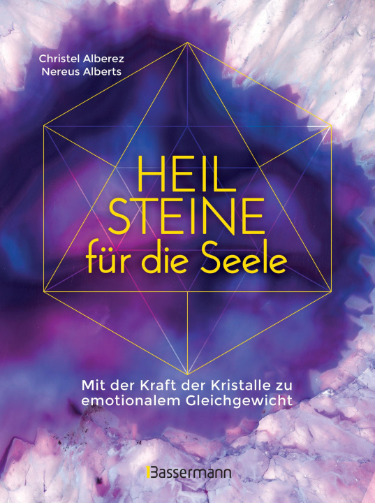 Kniha Heilsteine für die Seele - Mit der Kraft der Kristalle zu emotionalem Gleichgewicht Nereus Alberts