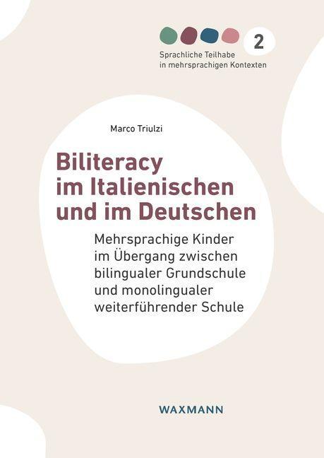 Könyv Biliteracy im Italienischen und im Deutschen 