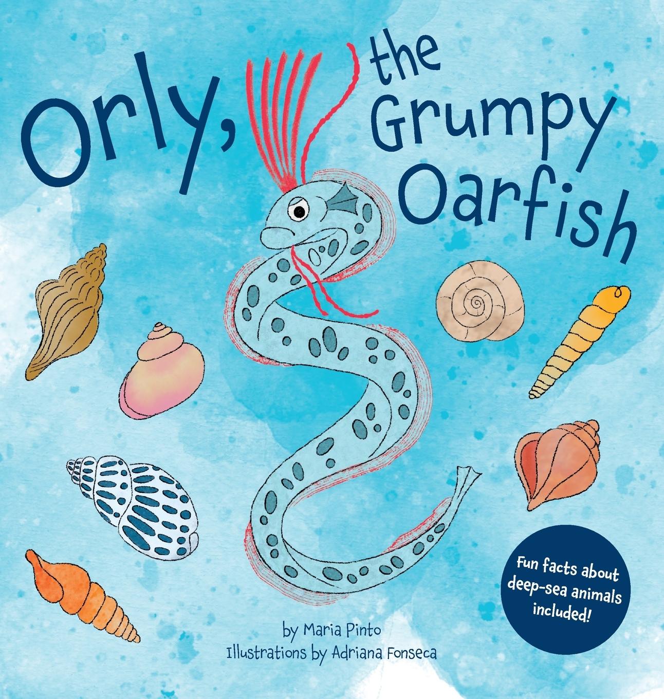 Kniha Orly, the Grumpy Oarfish Maria Pinto