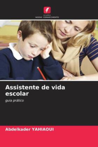 Knjiga Assistente de vida escolar Abdelkader YAHIAOUI