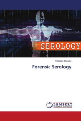 Könyv Forensic Serology 