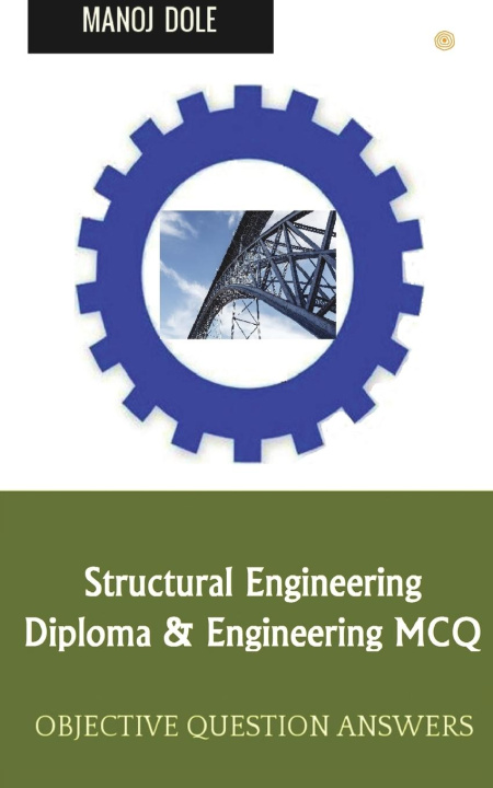 Knjiga Structural Engineering Manoj Dole
