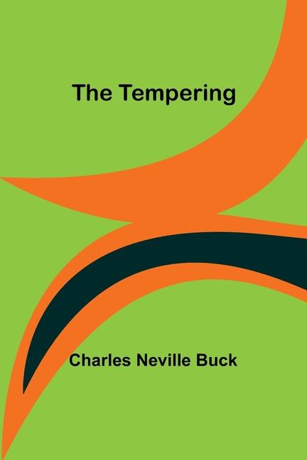 Knjiga The Tempering Charles Neville Buck