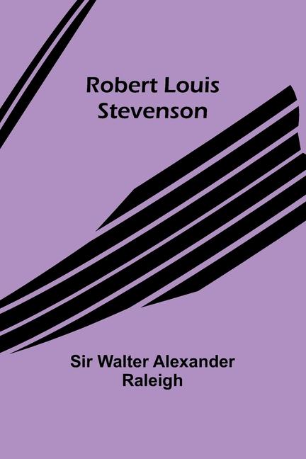 Boek Robert Louis Stevenson Sir Walter Raleigh