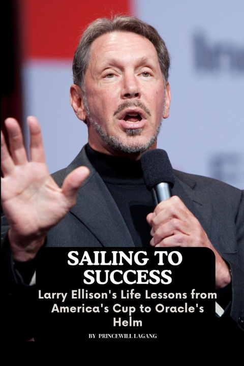 Buch Sailing to Success Princewill Lagang