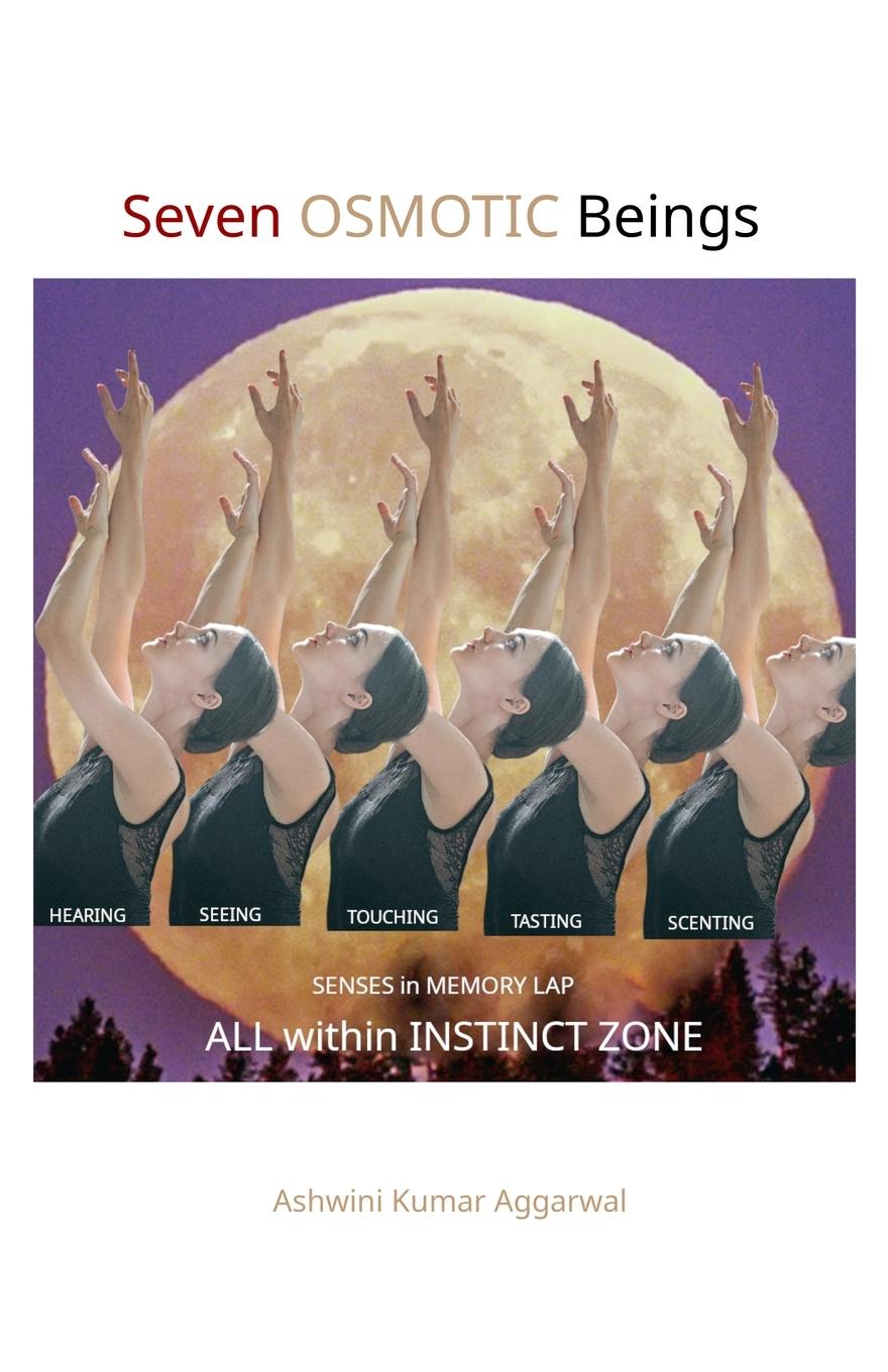 Knjiga Seven Osmotic Beings Ashwini Kumar Aggarwal