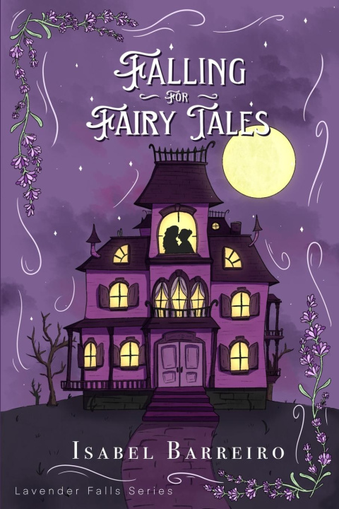 Libro Falling For Fairy Tales Isabel Barreiro