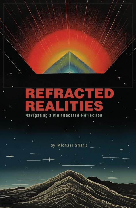 Book Refracted Realities George Verongos