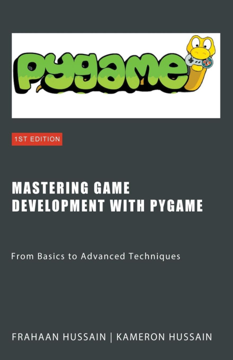 Buch Mastering Game Development with PyGame Frahaan Hussain