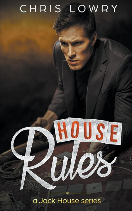 Knjiga House Rules Chris Lowry