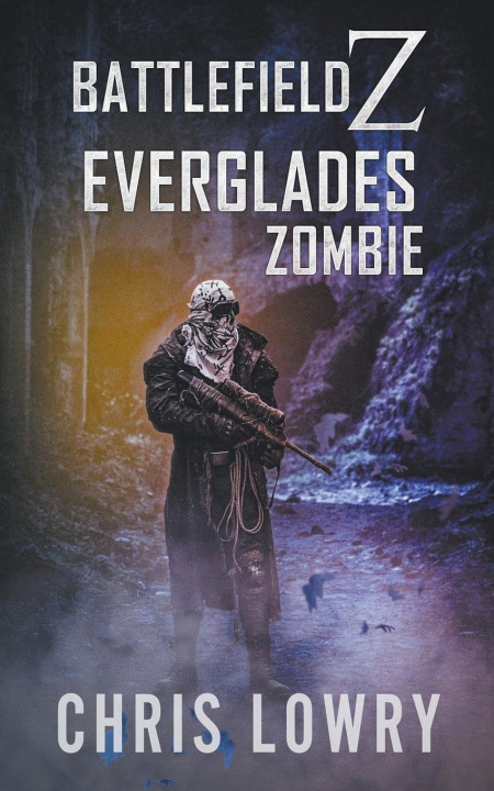 Boek Everglades Zombie - Chris Lowry