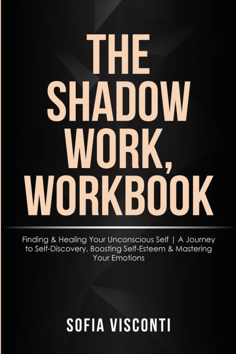 Book The Shadow Work Workbook Sofia Visconti