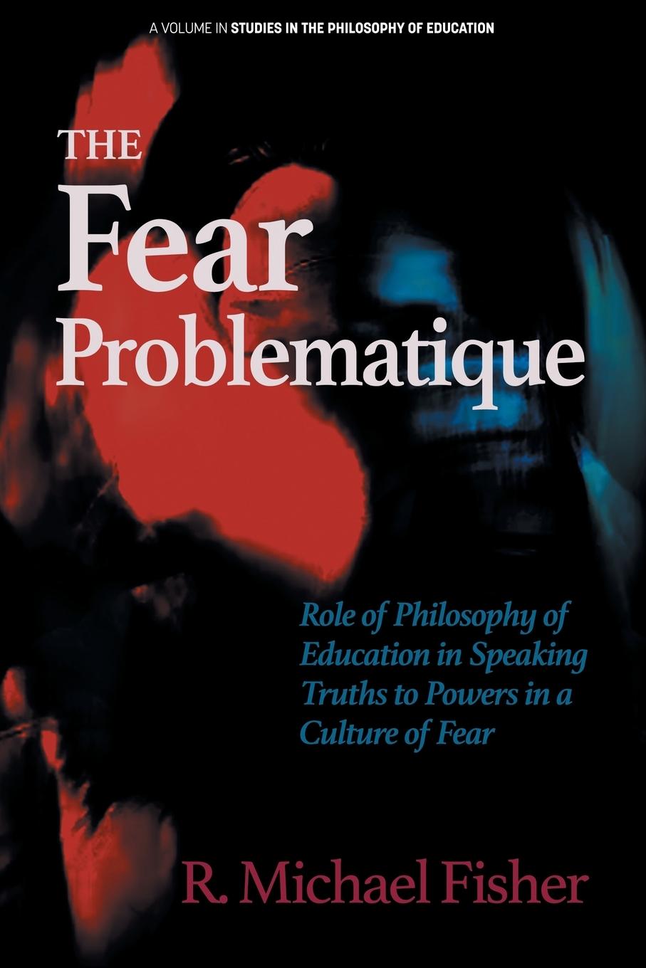 Boek The Fear Problematique R. Michael Fisher