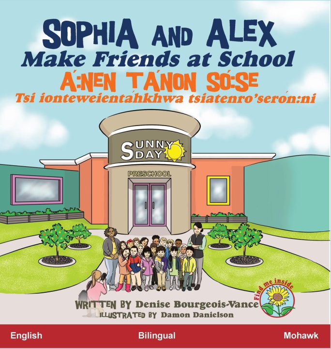 Knjiga Sophia and Alex Make Friends at School Denise Bourgeois-Vance