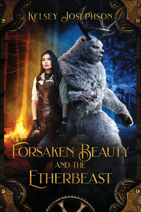 Knjiga Forsaken Beauty and the Etherbeast Kelsey Josephson