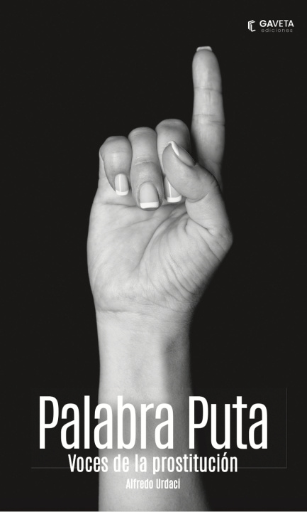 Buch Palabra Puta ALFREDO URDACI