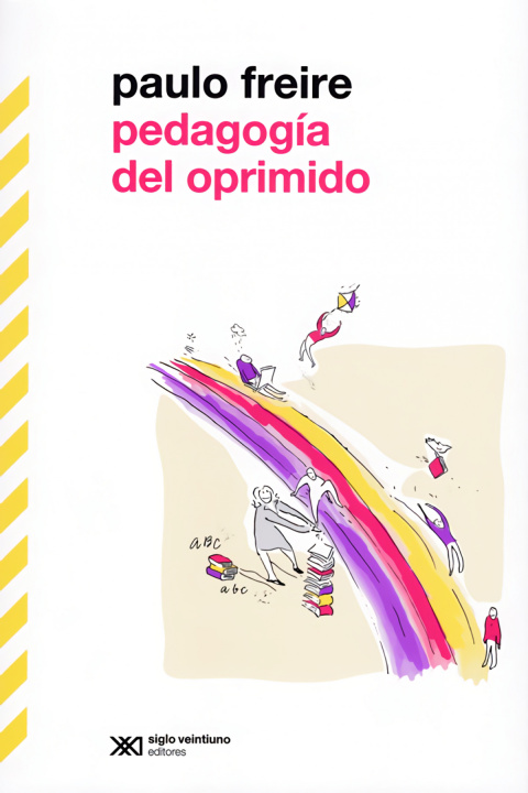 Könyv PEDAGOGIA DEL OPRIMIDO Paulo Freire