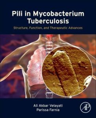 Książka Pili in Mycobacterium Tuberculosis Ali Akbar Velayati