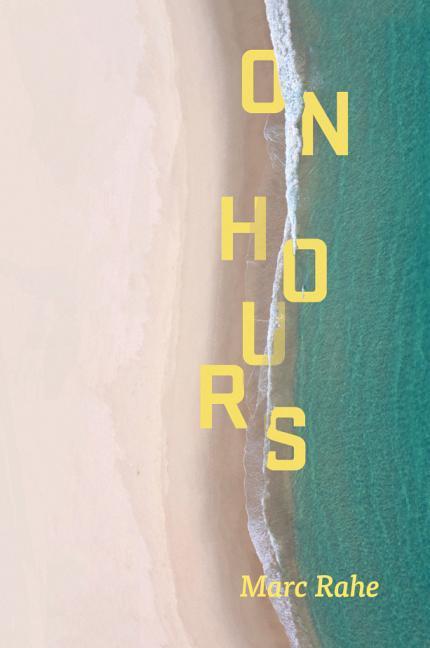 Book On Hours Marc Rahe