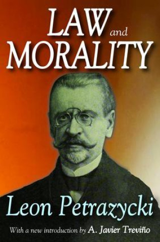 Knjiga Law and Morality Leon Petrazycki