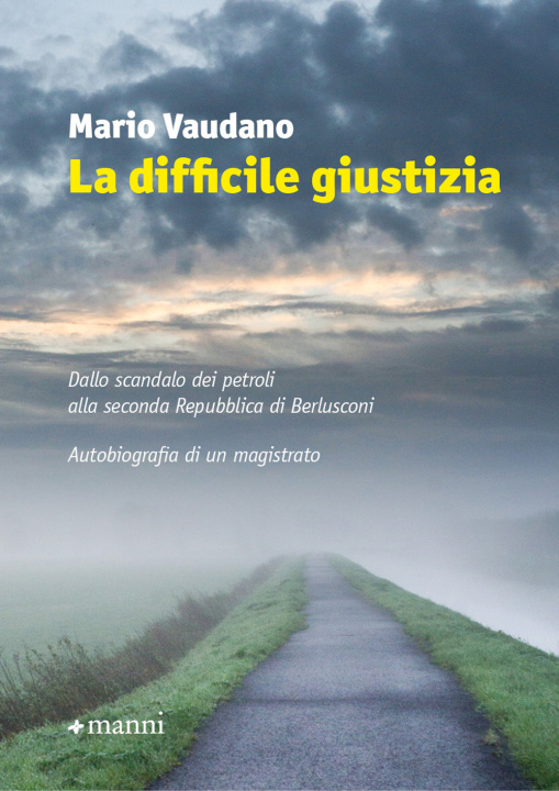 Knjiga difficile giustizia Mario Vaudano