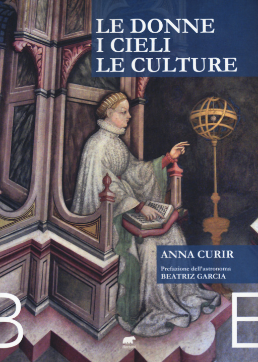 Carte donne, i cieli e le culture Anna Curir