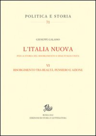 Kniha Italia nuova per la storia del Risorgimento e dell'Italia unita Giuseppe Galasso
