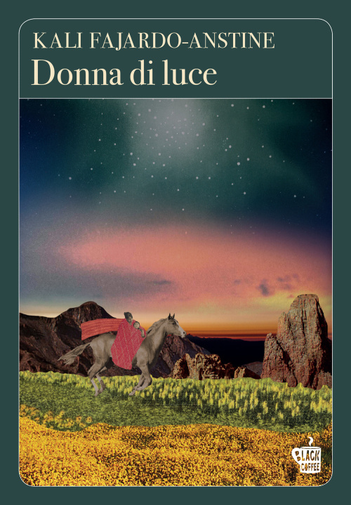 Libro Donna di luce Kali Fajardo-Anstine