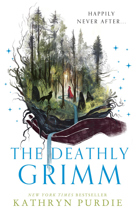 Kniha Deathly Grimm Kathryn Purdie