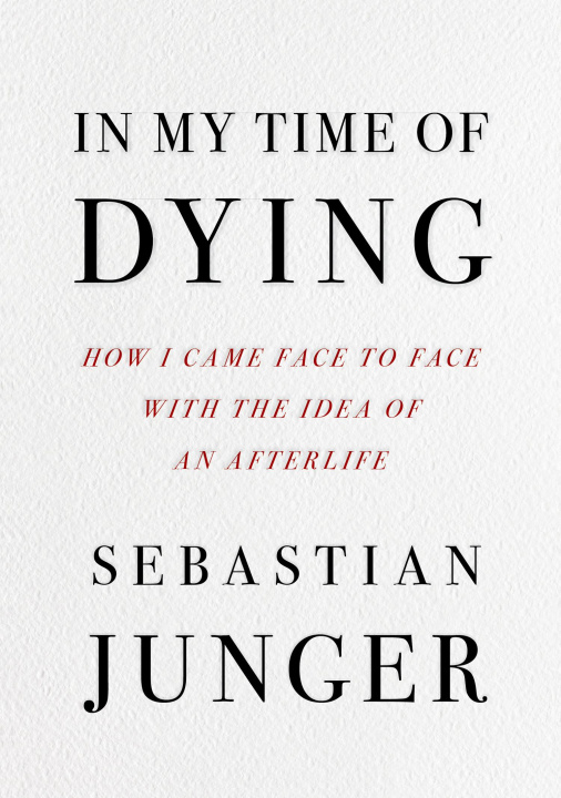 Könyv In My Time of Dying Sebastian Junger