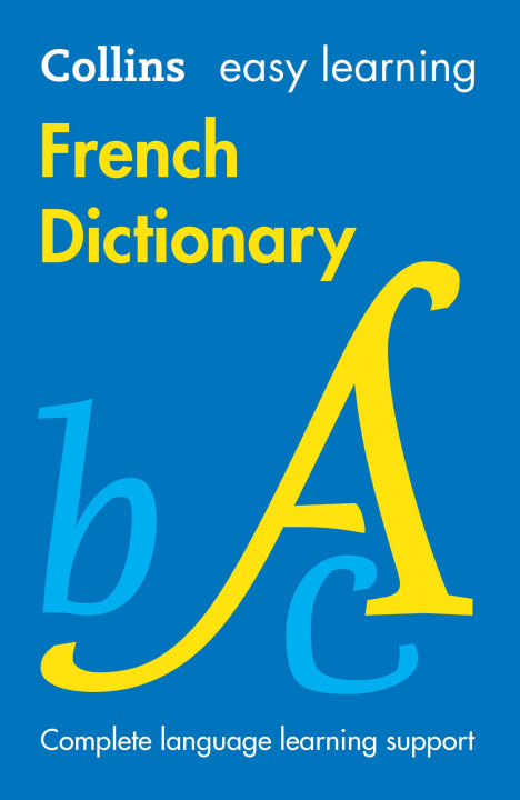 Knjiga Easy Learning French Dictionary Collins Dictionaries