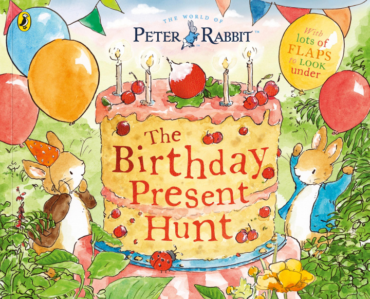 Książka Peter Rabbit: The Birthday Present Hunt Beatrix Potter