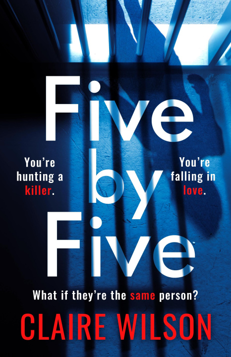 Knjiga Five by Five Claire Wilson
