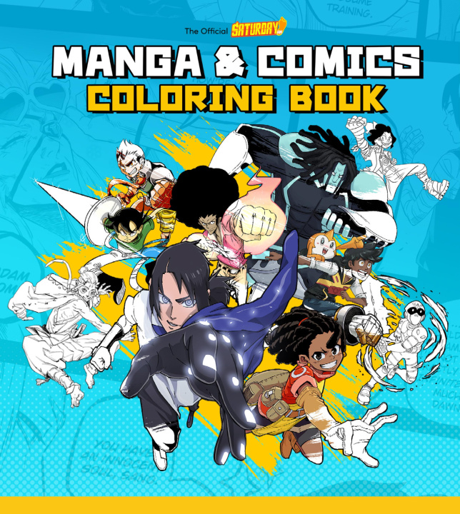 Kniha Saturday AM Manga and Comics Coloring Book Saturday AM