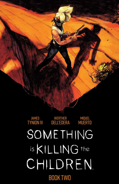 Книга Something is Killing the Children Book Two Deluxe Edition James Tynion IV