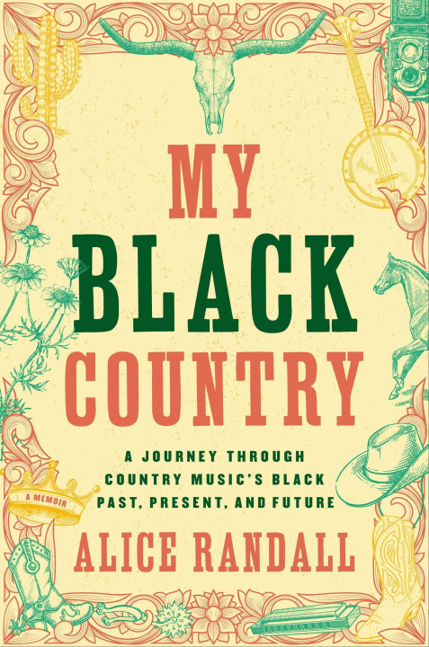Knjiga My Black Country Alice Randall