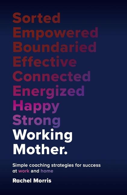 Книга Working Mother Morris Rachel Morris