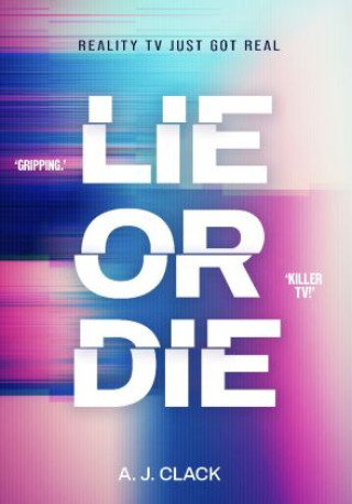 Livro Lie or Die A. J. Clack