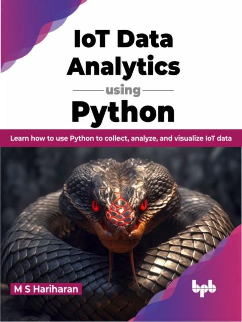 Knjiga IoT Data Analytics using Python M.S. Hariharan
