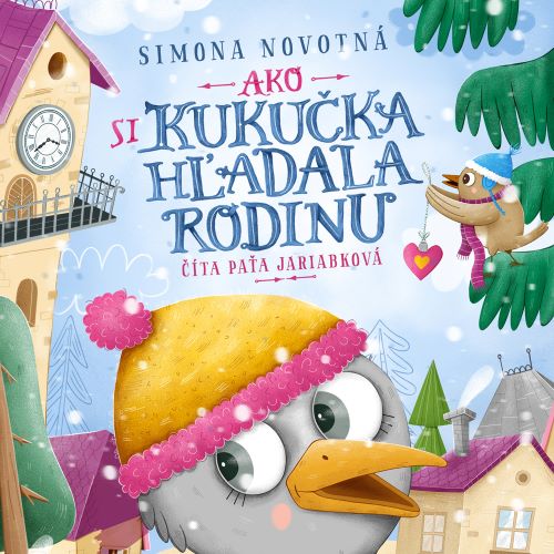 Kniha Ako si kukučka hľadala rodinu - audiokniha Simona Novotná